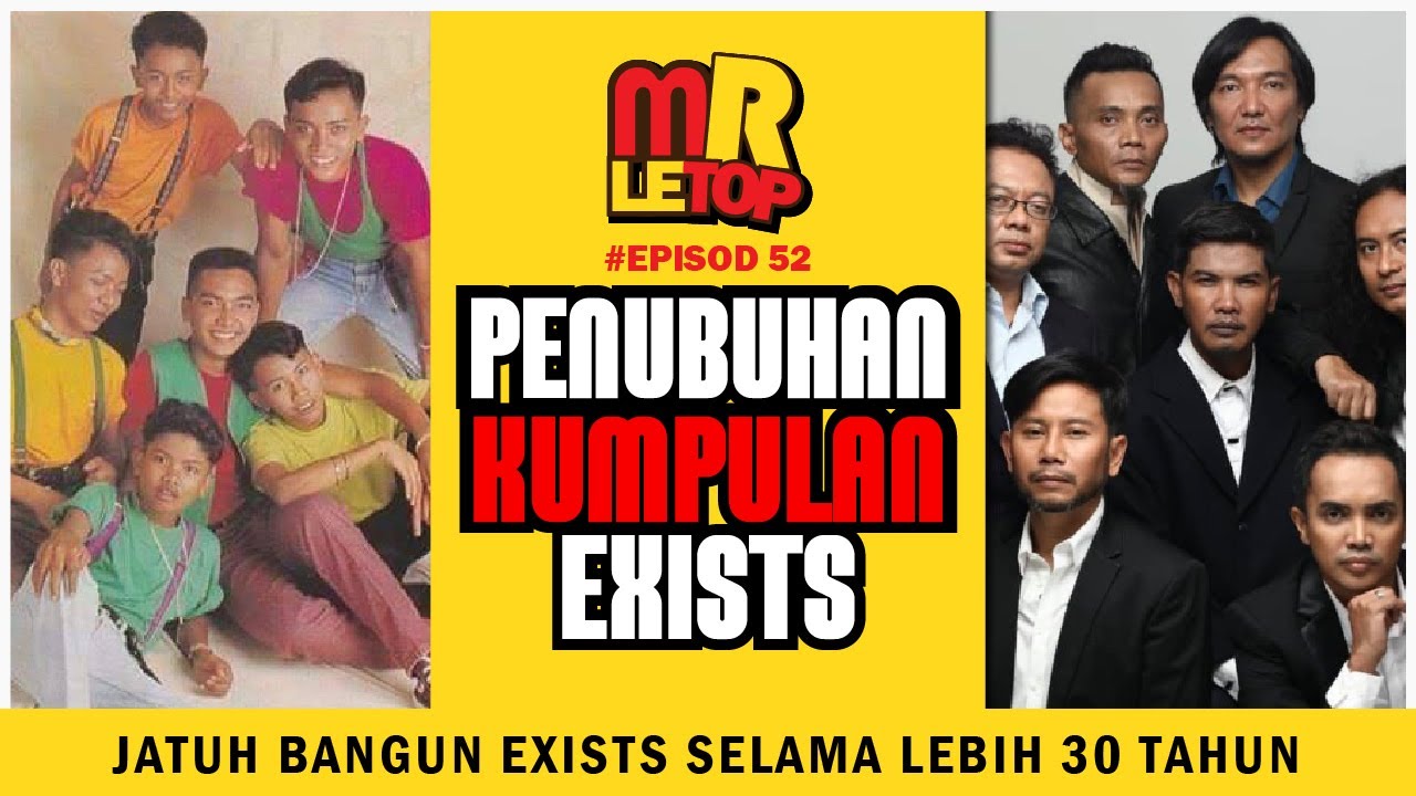 Perjalanan Kerjaya Kumpulan Exists