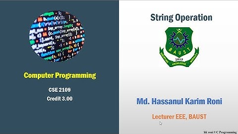 String Operations: C programming Bangla Tutorial [by HK Roni]