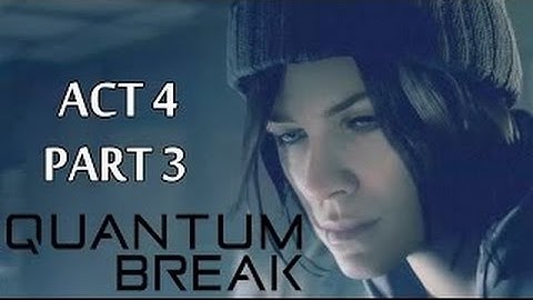 Quantum Break Full Gameplay Walkthrough Act 4 Part 3:  Swimming Pool 2010