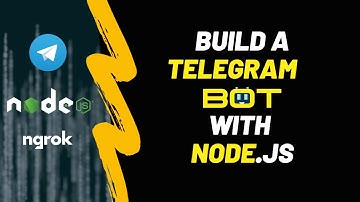 Master Telegram Bot Development using Node JS: Step-by-Step Tutorial
