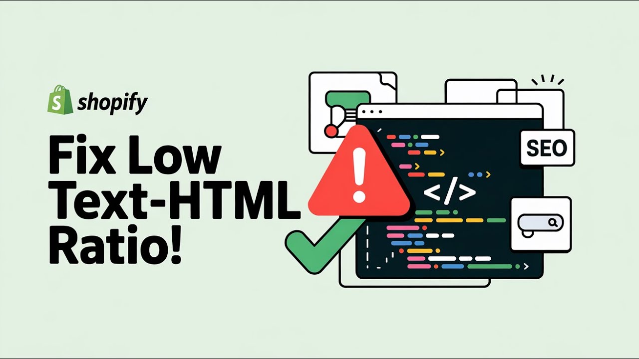 How To Fix Low Text To HTML Ratio In Shopify (SEO Fix 2025)