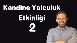 Kendine Yolculuk 2 Cenk Sabuncuoğlu