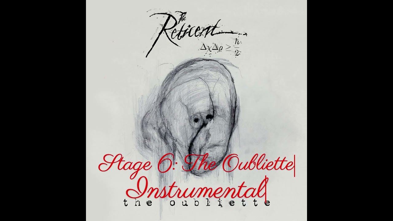 The Reticent - Stage 6: The Oubliette (Instrumental)