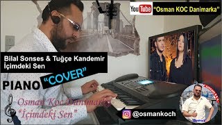 Bilal Sonses & Tuğçe Kandemir - İçimdeki Sen | PIANO COVER Amatör