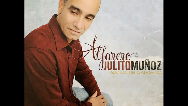 Mi Alfarero Cantautor; Pastor: Julio Muoz I.R.F.A.