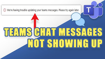 FIX:  CHAT Messages NOT SHOWING UP in Microsoft Teams