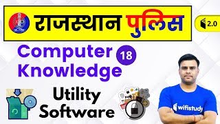 7:30 PM - Rajasthan Police 2019 | Computer Knowledge by Pandey Sir | Utility Software screenshot 3
