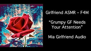 Grumpy GF Needs Your Attention - Girlfriend RP Audio [F4M] [Giggling] [Grumpy] screenshot 1