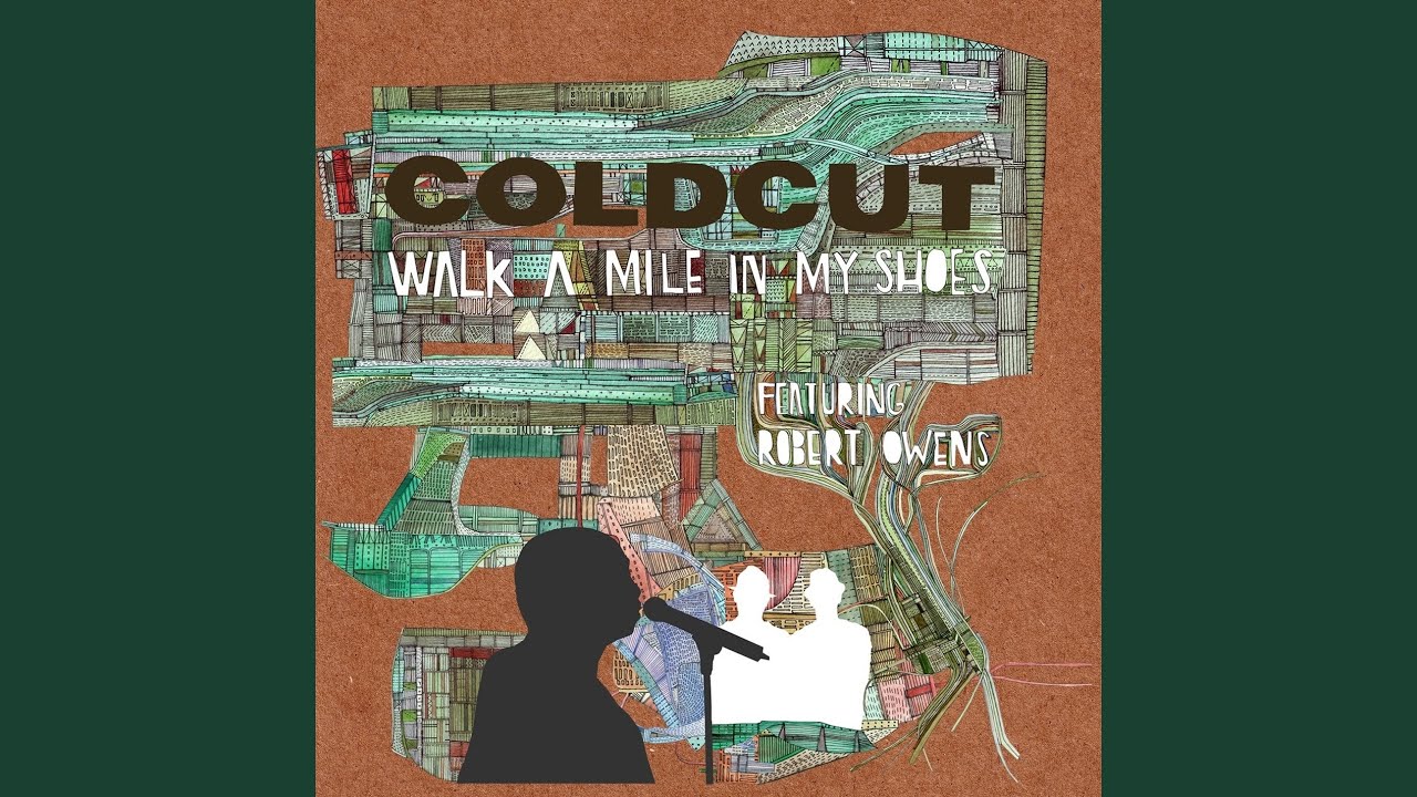 Coldcut - Walk A Mile In My Shoes (Timo Garcia and the Cheshire Catz Remix) akkoorden