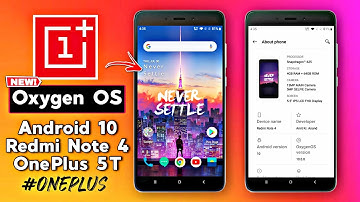 Oxygen OS 10 New Port for Redmi Note 4 | Android 10 | OnePlus 5T