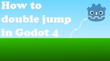 How to Double Jump in Godot 4