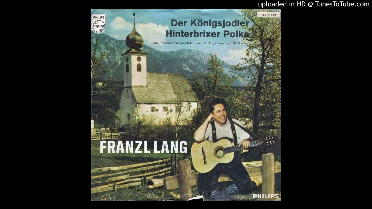 Franzl Lang- der königsjodler 1961
