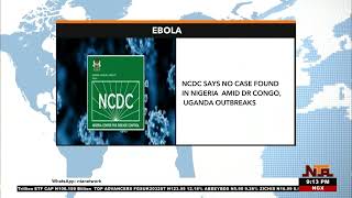 NCDC Confirms No Ebola Case in Nigeria