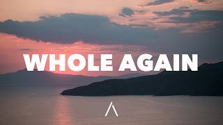 Lavern - Whole Again (Lyrics)