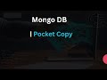 Pocket Copy | Mongo DB | Scodeen Global |