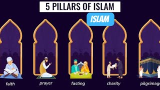 The 5 pillars of Islam