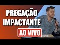 PREGAÇÃO AO VIVO COM O PASTOR RODRIGO ORTUNHO