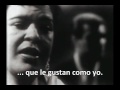 Billie Holiday - My Man - Sub. español