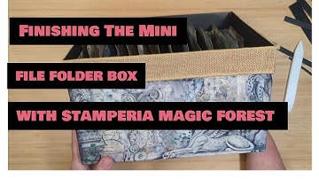Magic Forest Chop it Up Inspired Project: FINISHING THE FILE FOLDER BOX