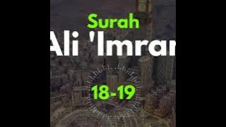 Ustadz Abdul Qodir Murottal Surah Ali 'Imran 18-19 | Merdu