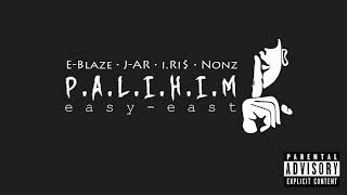 PALIHIM - E-Blaze, J-AR, i.Ri$, Nonz