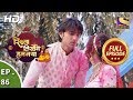 Rishta Likhenge Hum Naya - Ep 86 - Full Episode - 6th March, 2018