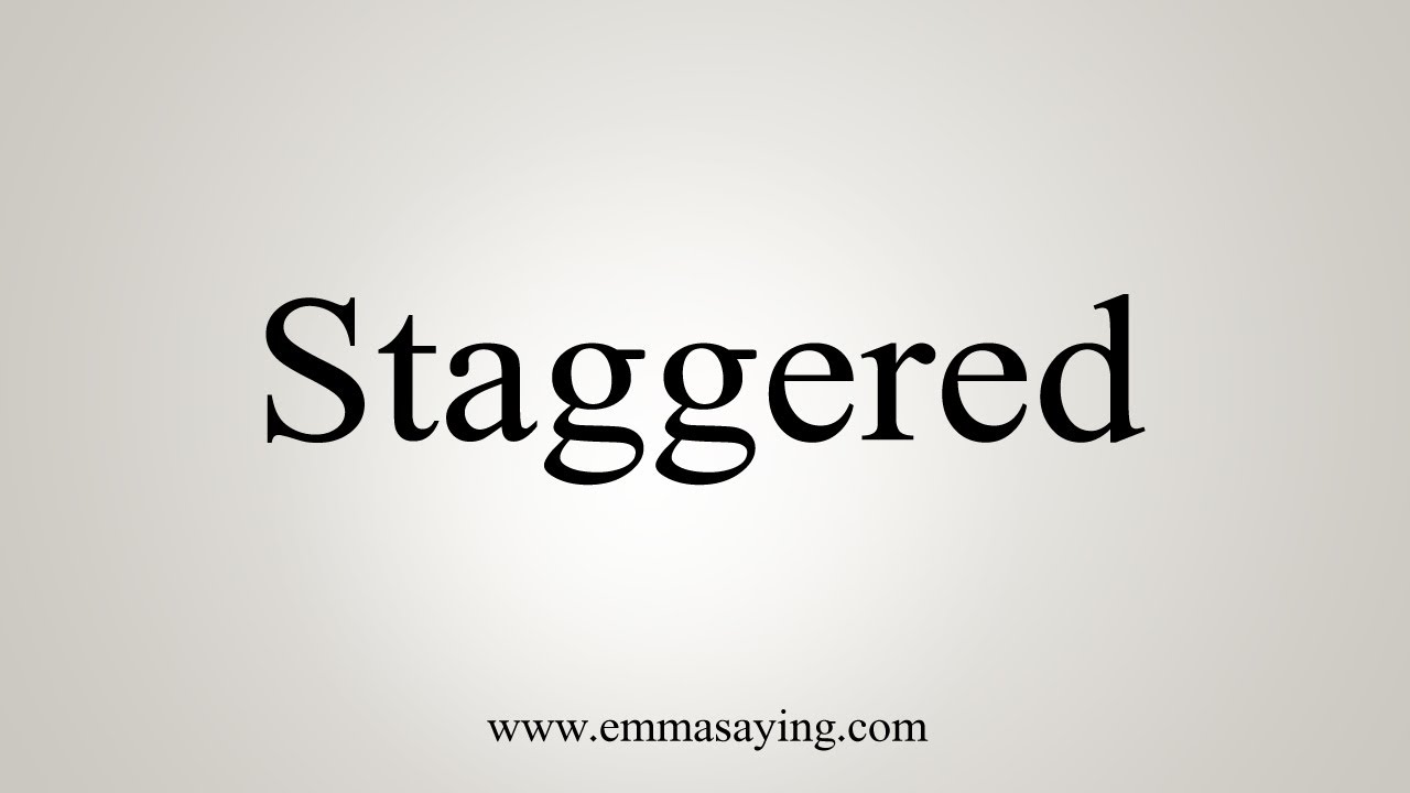 How To Say Staggered YouTube