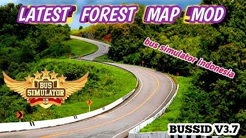Map Mod Bussid 3.7 | Forest Road Map Mod For Bus Simulator Indonesia | bussid mod | pak zigar gamer