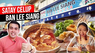 SATAY CELUP at Ban Lee Siang, Melaka | 万里香沙爹朱律 | Best food in Melaka