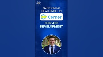 Overcoming Challenges in Cerner FHIR App Development