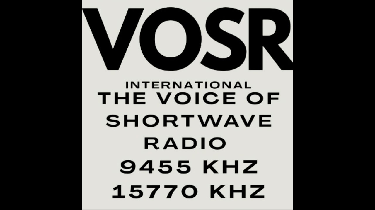 06-07-25 VOSR International, The Voice of Shortwave Radio #4
