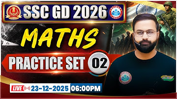 SSC GD Maths Classes 2026 | SSC GD Maths Practice Set 02 | SSC GD Maths 2026 | Maths By Deepak Sir
