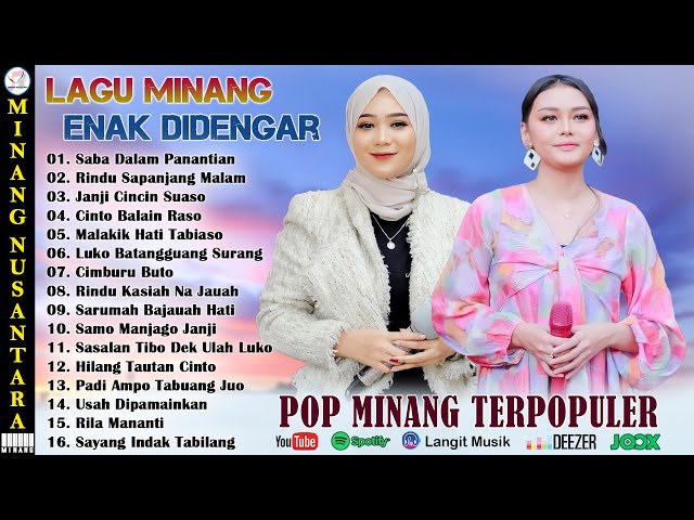 Lagu Pop Minang Full Album Enak Didengar - Lagu Minang Terbaru 2023 Enak Didengar Saat Kerja class=