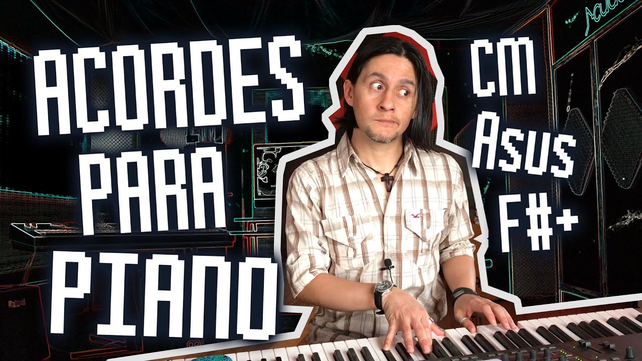 Acordes para piano / Parte#1