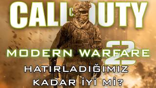 Call Of Duty Modern Warfare 2 - Hatırladığımız Kadar İyi Mi?