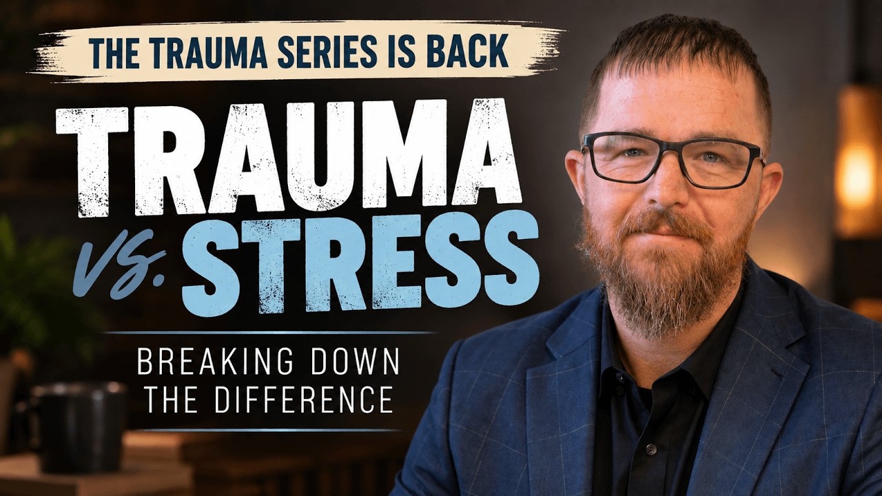 Trauma vs Stress: Breaking Down the Differnece - Trauma Series part 1