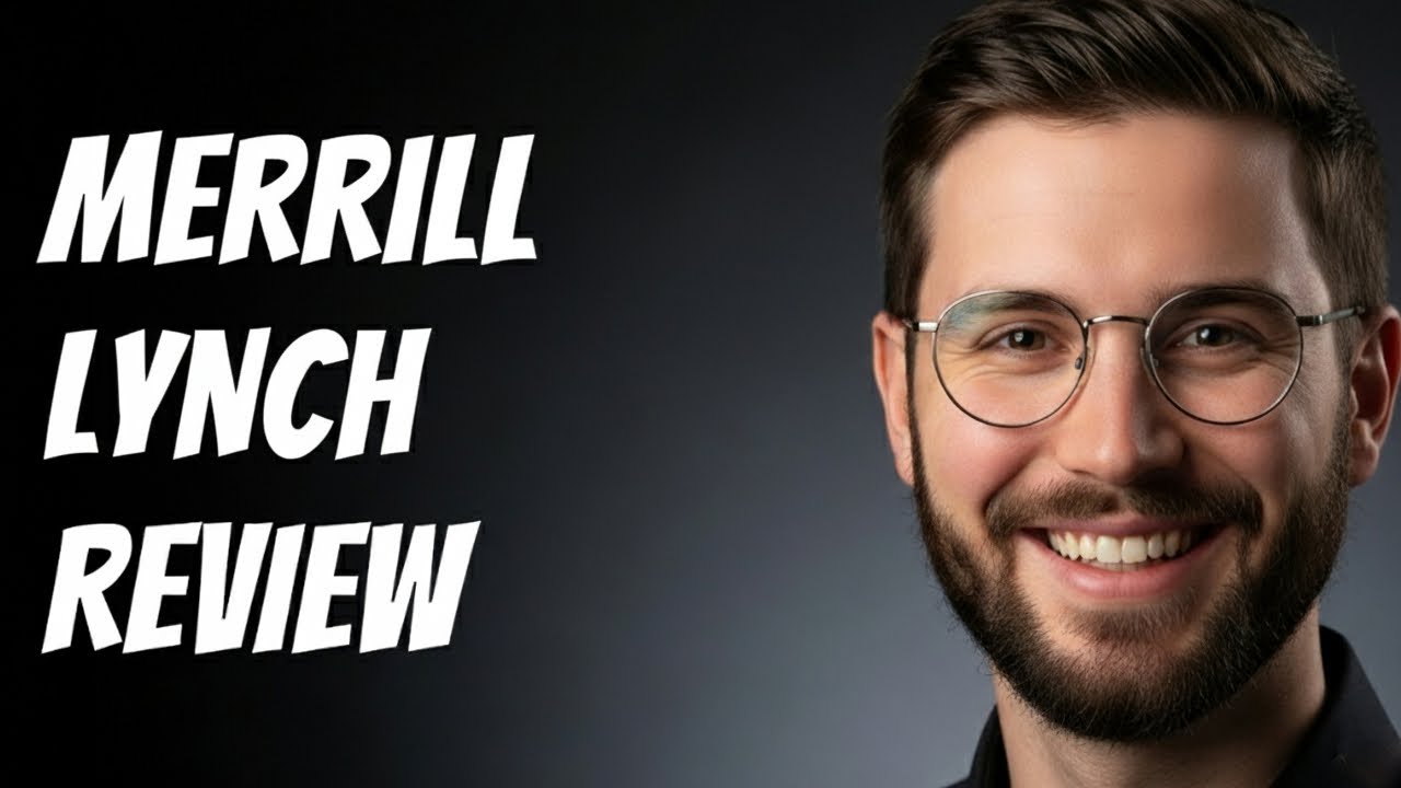 How To Evaluate Merrill Lynch For Your Investment Portfolio