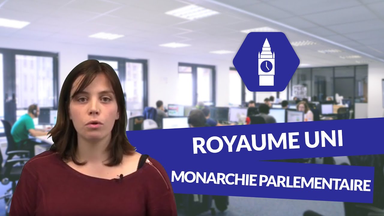 Le Royaume Uni : une monarchie parlementaire - Le pouvoir exécutif - Anglais - digiSchool