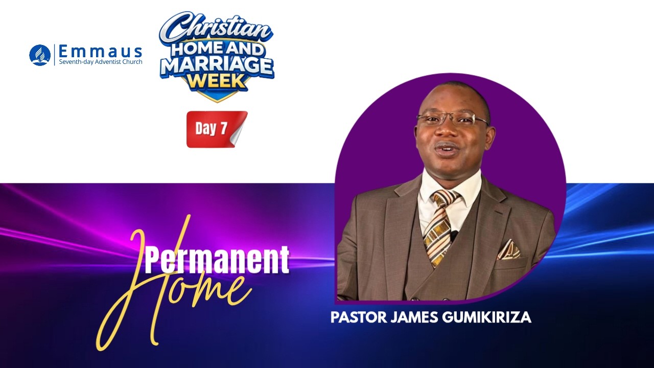 LIVE : EMMAUS SABBATH WORSHIP//PERMANENT HOME //PR. JAMES GUMIKIRIZA // #008