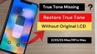 Restore True Tone Without Original Screen ! Fix True Tone on New LCD.
