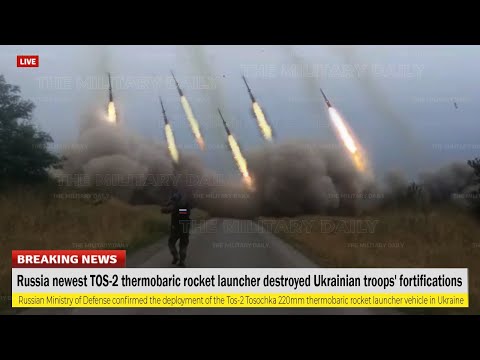 Horrible! Russia newest TOS-2 thermobaric rocket launcher destroyed Ukrainian troops' fortifications