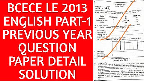 bcece le English previous year question paper 2013 detail solution