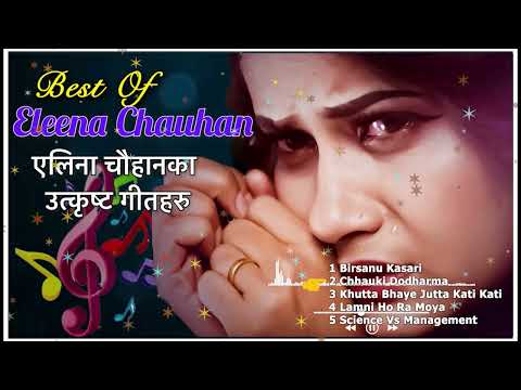 Eleena Chauhan best songs | new nepali jukebox 2025 | Best Travel songs