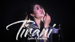 TIRANI – Lesti Kejora | Emotional Acoustic Cover by Lydia D’Academy