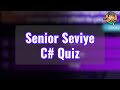 Senior C# Quiz | Skorlar Yoruma