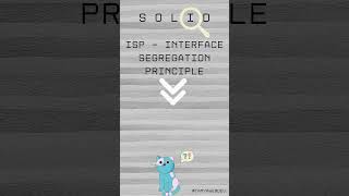 Isp Or Interface Segregation Principle - Forth From The Solid Principles