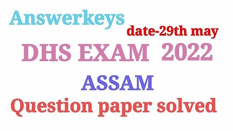 solved question paper of DHS 29th May 2022