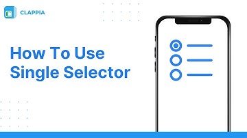 Clappia App Building ● Using Single Selector Block ● No-Code Low-code Platform