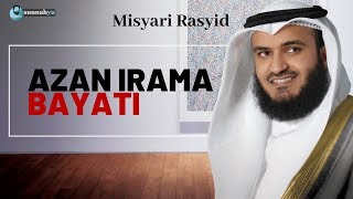 Azan Irama Bayati - Misyari Rashid