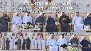 Sheikh Saud bin Rashid Al Mualla and Sheikh Rashid bin Saud Attend Citizens Wedding Reception